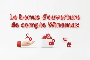 Le bonus d’ouverture de compte Winamax