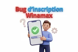 Bug d’inscription Winamax