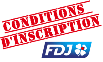 Conditions d'inscription FDJ.