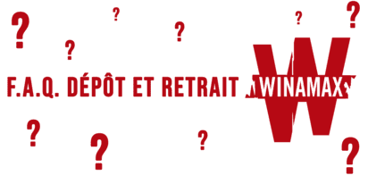 FAQ sur le dépôt et le retrait avec Winamax.