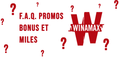 FAQ sur les promos, bonus et Miles de Winamax.