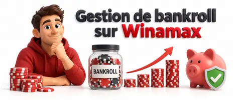 Gestion de bankroll sur Winamax
