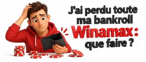 j’ai perdu toute ma bankroll Winamax : que faire ?