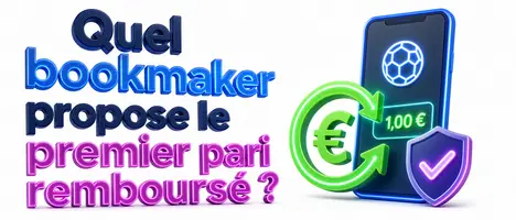 Quel bookmaker propose le premier pari remboursé ?