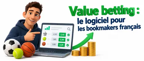 Value betting : le logiciel pour les bookmakers français