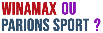 Winamax ou Parions Sport en ligne ?